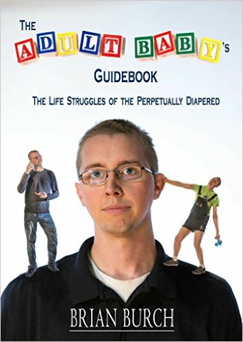 The Adult Baby's Guidebook